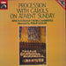 The Choir Of King's College, Cambridge Procession With Carols On Advent Sunday UK vinyl LP album (LP record) ASD3907
