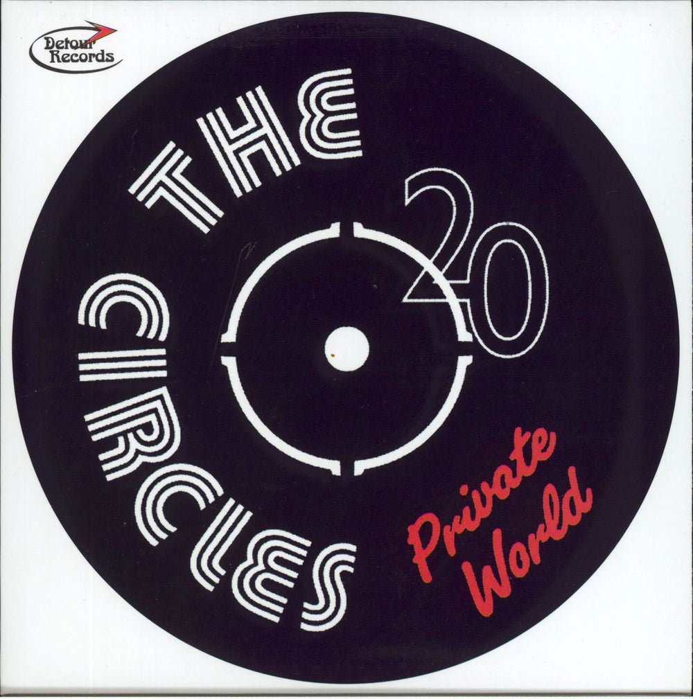 The Circles Private World UK 7" vinyl single (7 inch record / 45) DR073