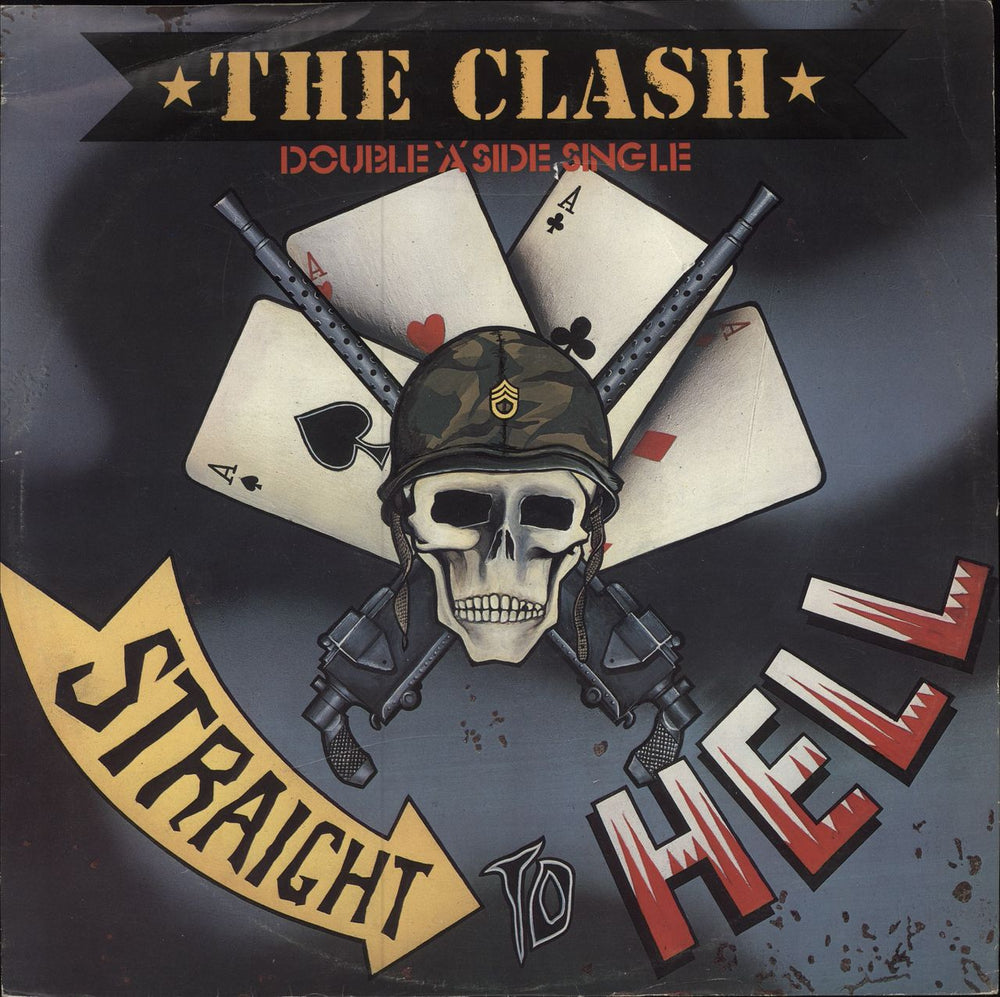 The Clash Should I Stay Or Should I Go / Straight To Hell + Stencil UK 12" vinyl single (12 inch record / Maxi-single) CBSA13-2646