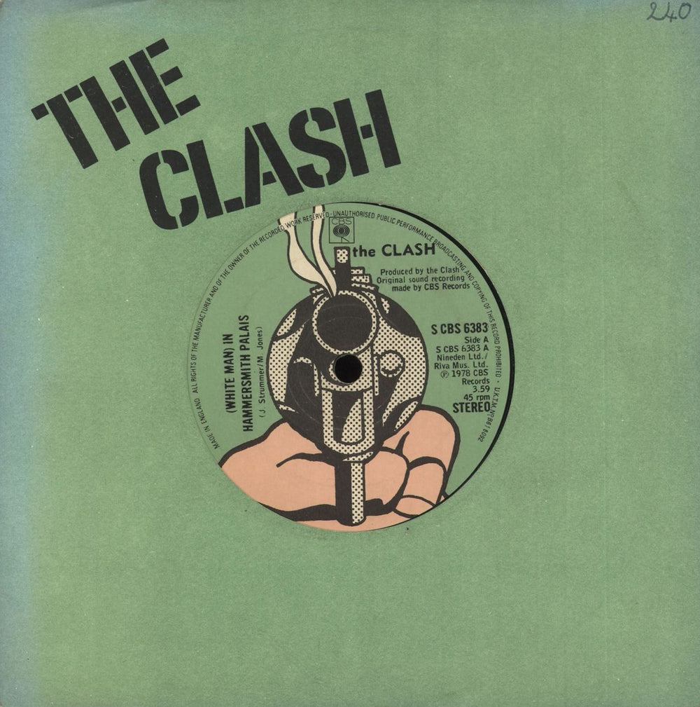 The Clash (White Man) In Hammersmith Palais - Green UK 7" vinyl single (7 inch record / 45) SCBS6383