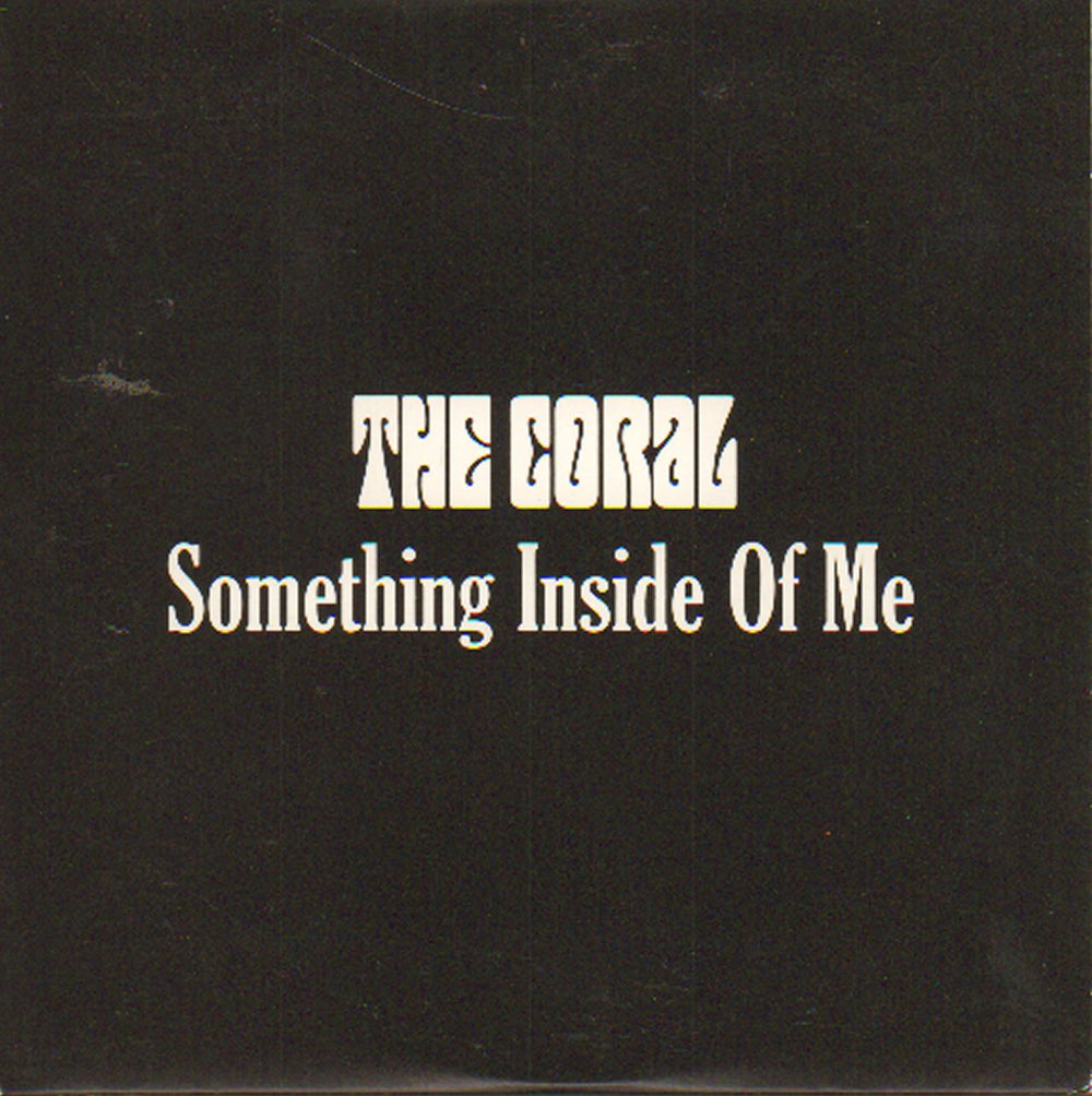 The Coral Something Inside Of Me UK Promo CD single (CD5 / 5") DLTCDP039