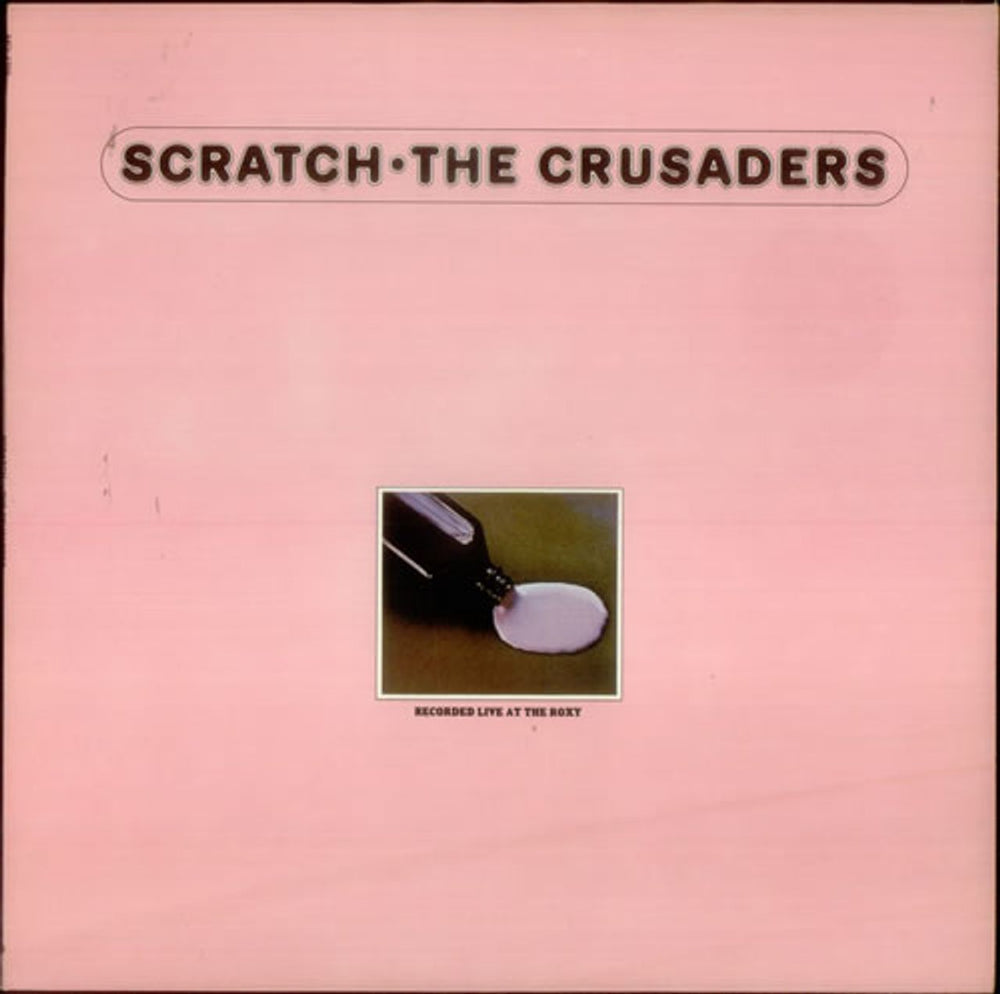 The Crusaders Scratch UK vinyl LP album (LP record) MCL1709