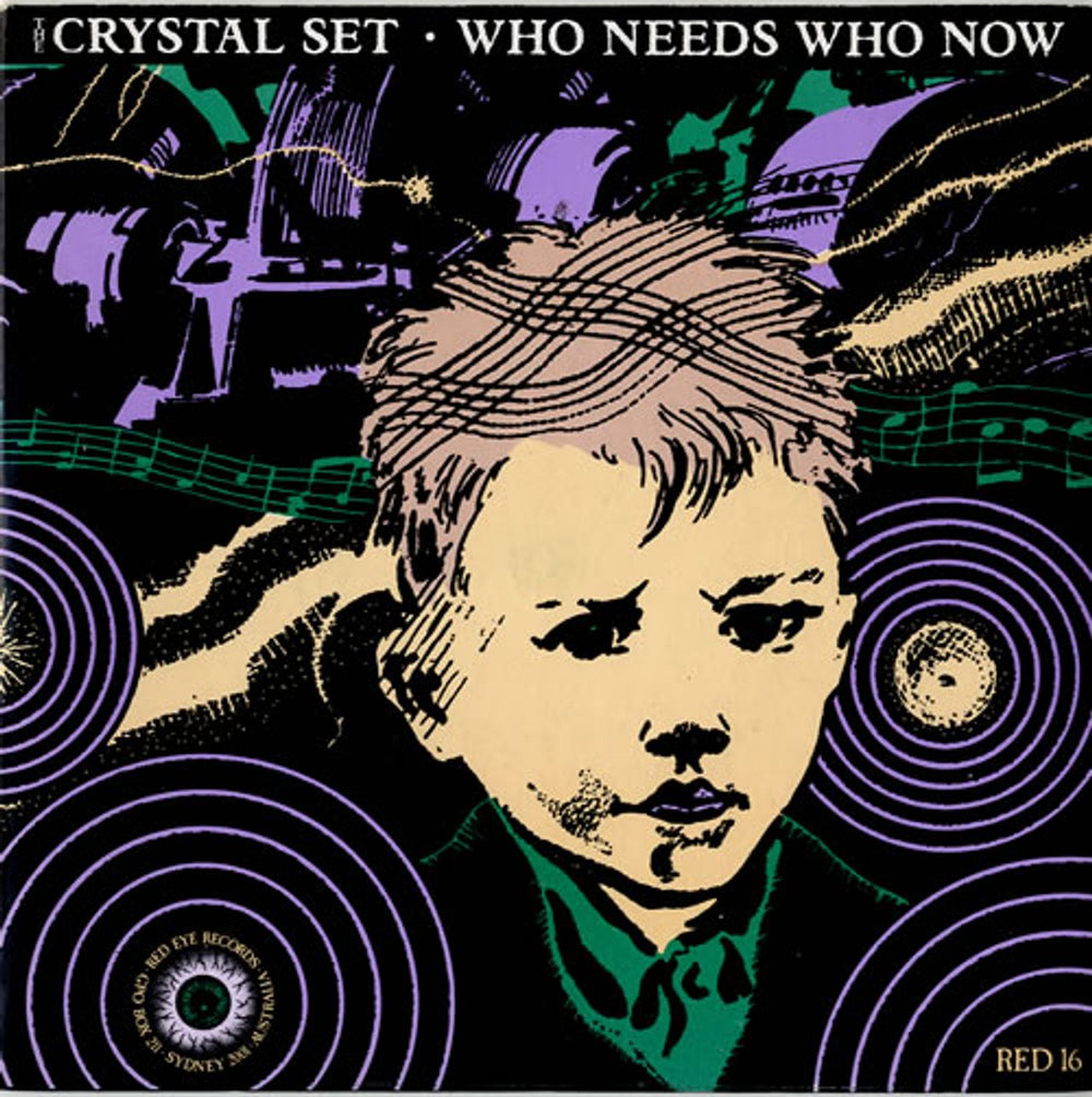 The Crystal Set Who Need Who Now Australian 7" vinyl single (7 inch record / 45) RED16