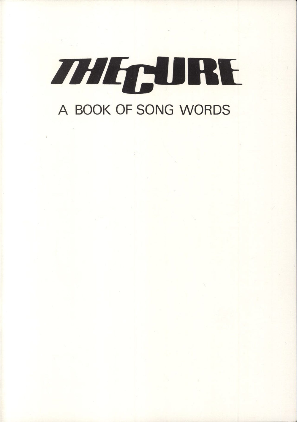 The Cure A Book Of Song Words - 1st UK sheet music SONGBOOK