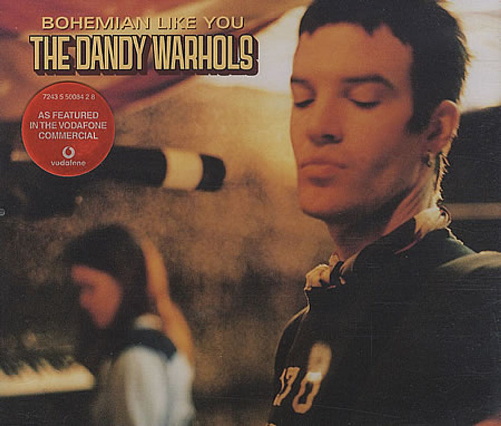 The Dandy Warhols Bohemian Like You UK CD single (CD5 / 5") CDCLX823