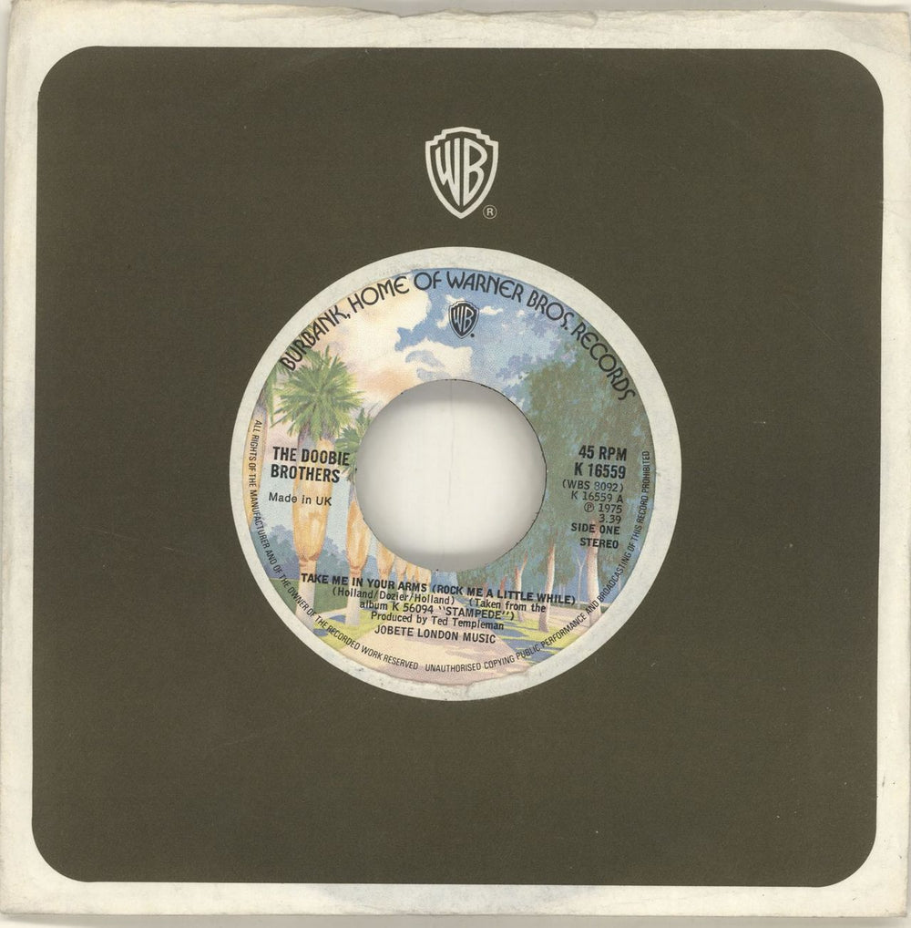 The Doobie Brothers Take Me In Your Arms - Wide Centre UK 7" vinyl single (7 inch record / 45) K16559