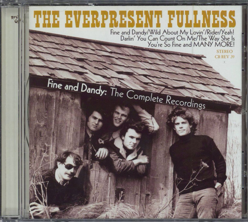 The Everpresent Fullness Fine And Dandy: The Complete Recordings UK CD album (CDLP) CRREV39