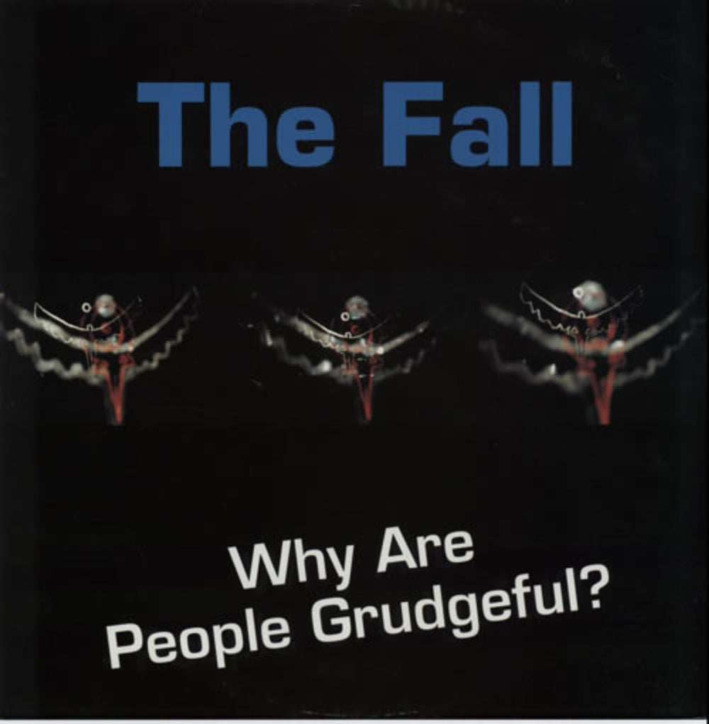 The Fall Why Are People Grudgeful? UK 12" vinyl single (12 inch record / Maxi-single) 12SPERM9