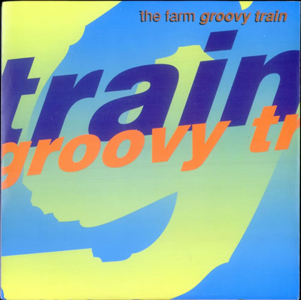 The Farm Groovy Train UK 7" vinyl single (7 inch record / 45) MILK102