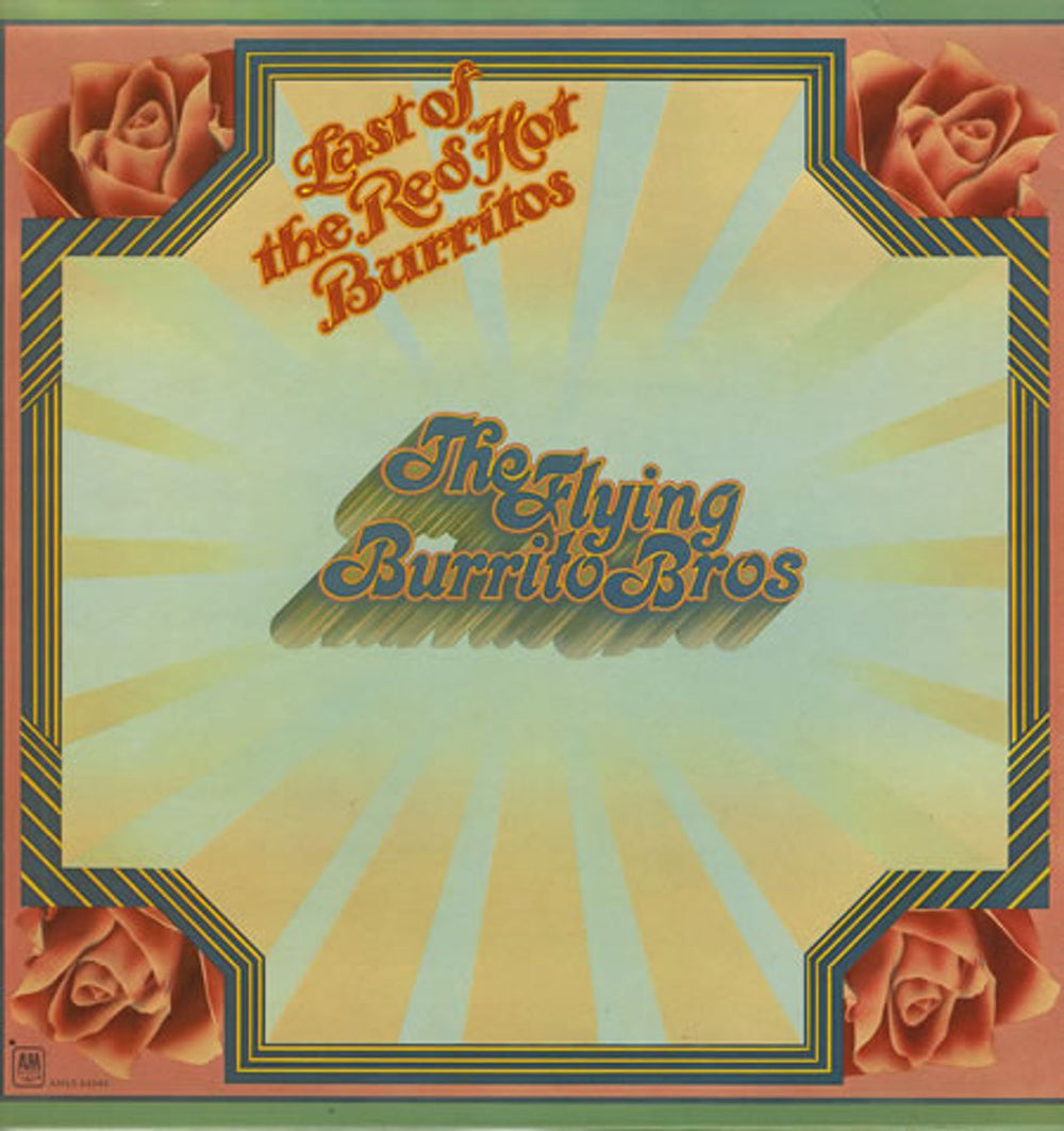 The Flying Burrito Brothers Last Of The Red Hot Burritos - 1st - EX UK vinyl LP album (LP record) AMLS64343