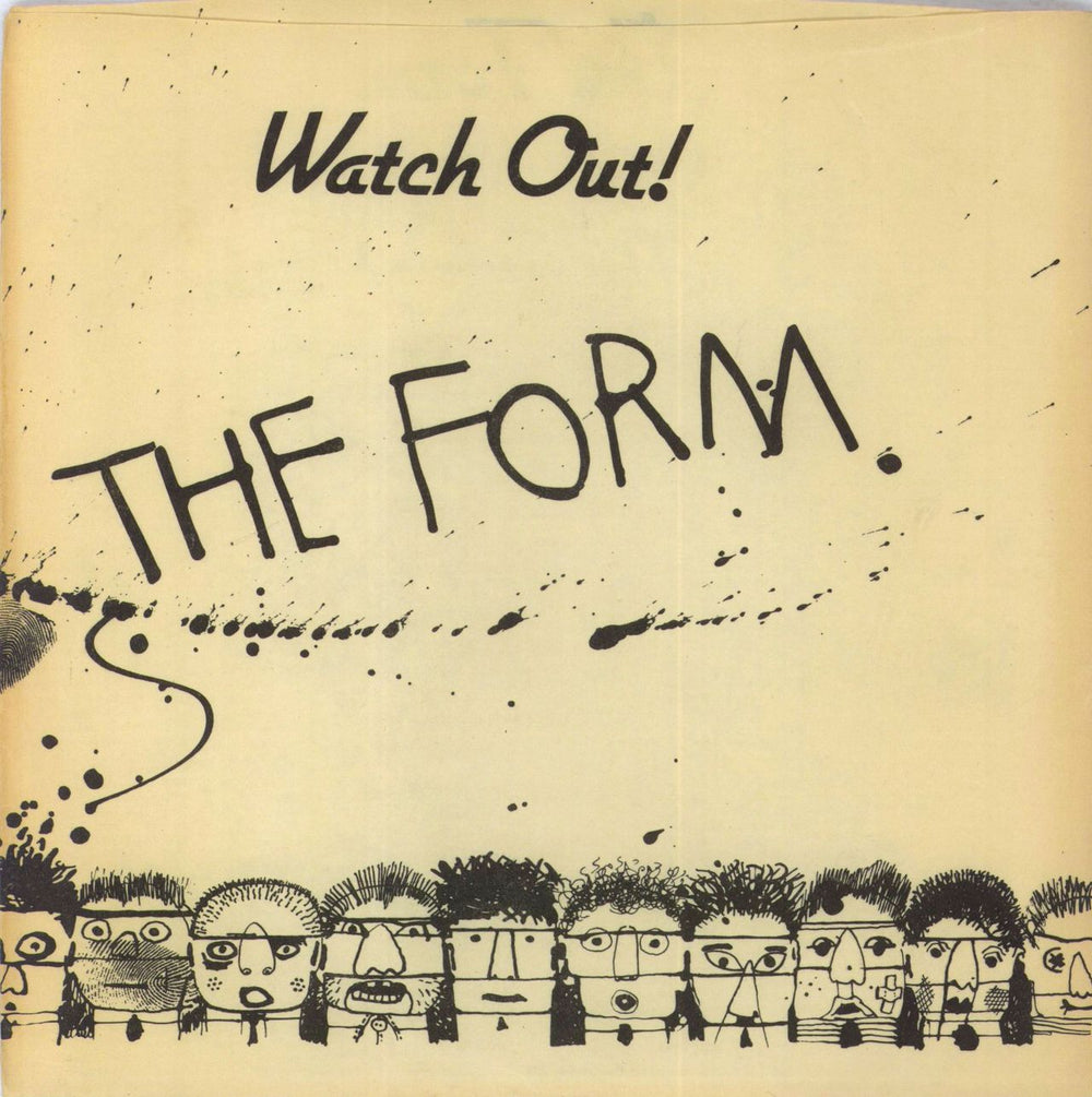 The Form Watch Out! UK 7" vinyl single (7 inch record / 45) TUN2