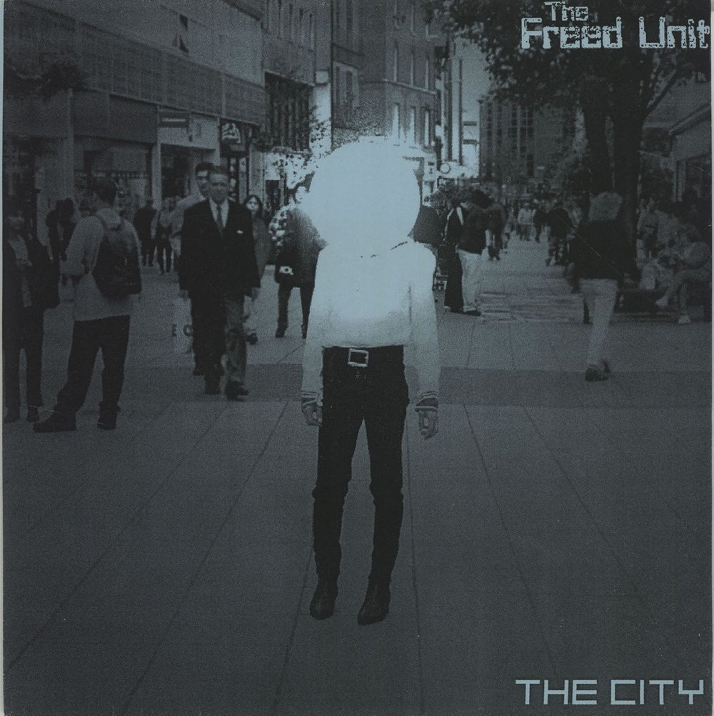 The Freed Unit The City - Blue sleeve UK 7" vinyl single (7 inch record / 45) SRS011