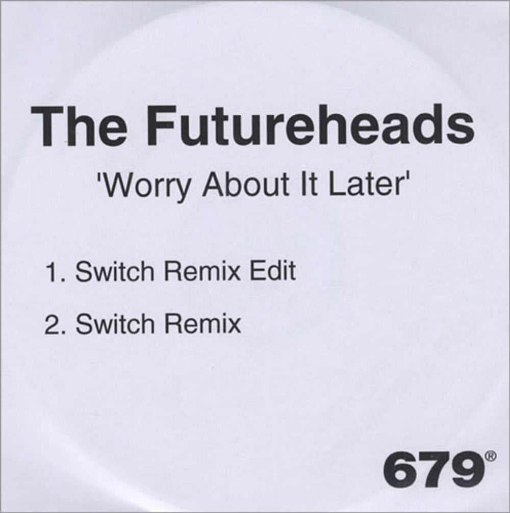 The Futureheads Worry About It Later UK CD-R acetate CD-R ACETATE