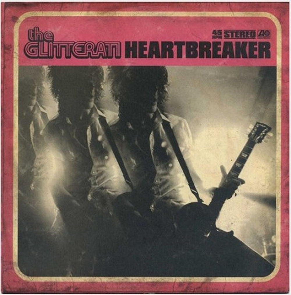 The Glitterati Heartbreaker UK 7" vinyl single (7 inch record / 45) ATUK008X