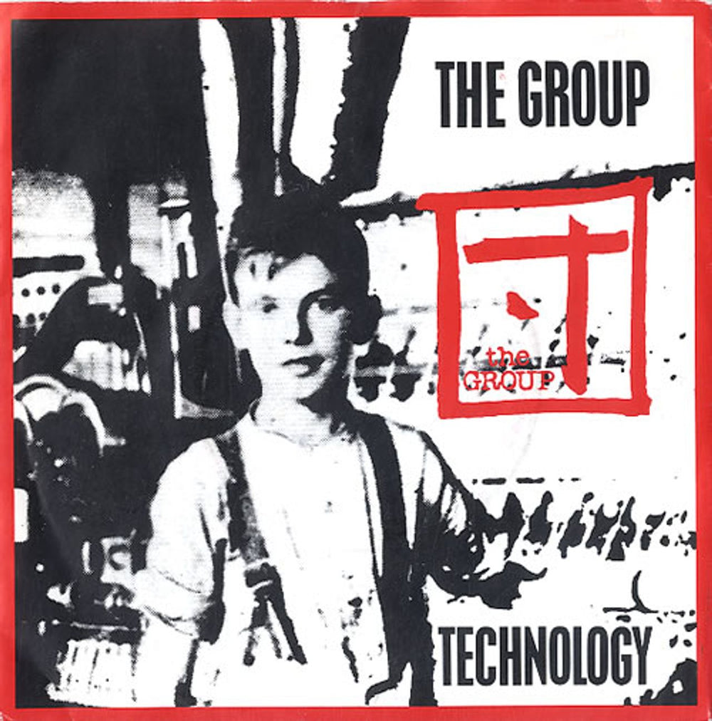 The Group (New Wave) Technology UK 7" vinyl single (7 inch record / 45) JIVE42