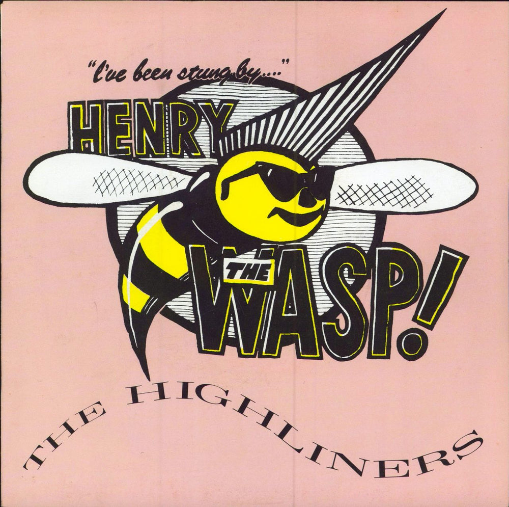 The Highliners Henry The Wasp! UK 7" vinyl single (7 inch record / 45) ABCS017