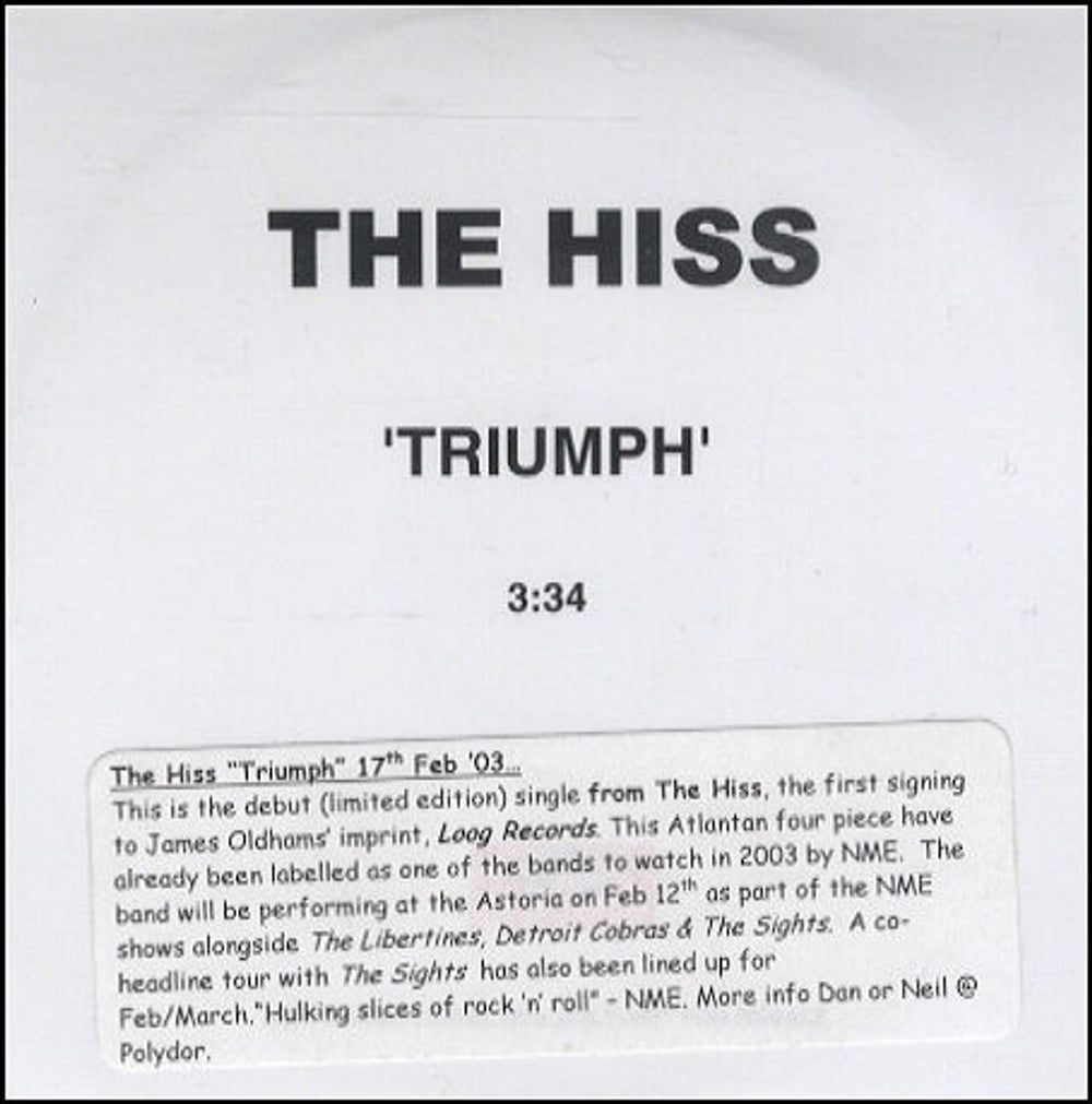 The Hiss Triumph UK Promo CD-R acetate CD ACETATE