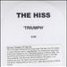 The Hiss Triumph UK Promo CD-R acetate CD ACETATE