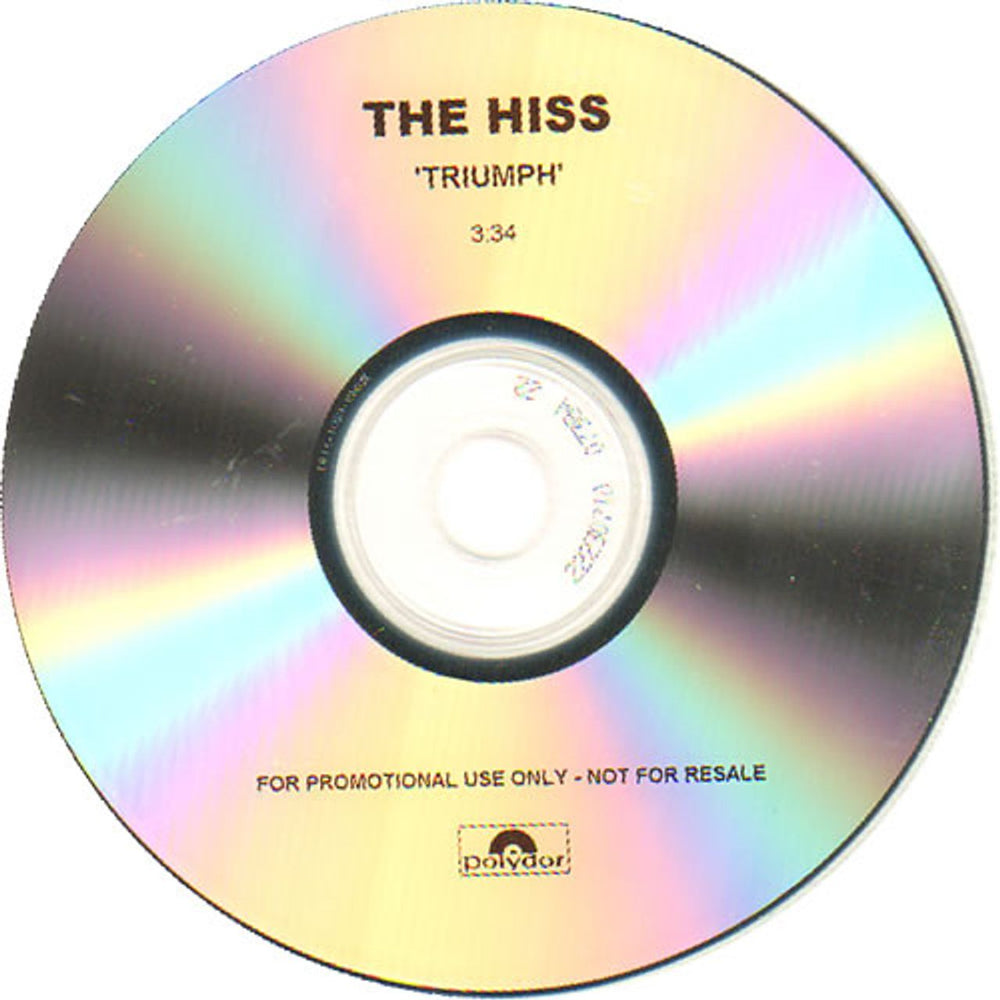 The Hiss Triumph UK Promo CD-R acetate HISCRTR237363