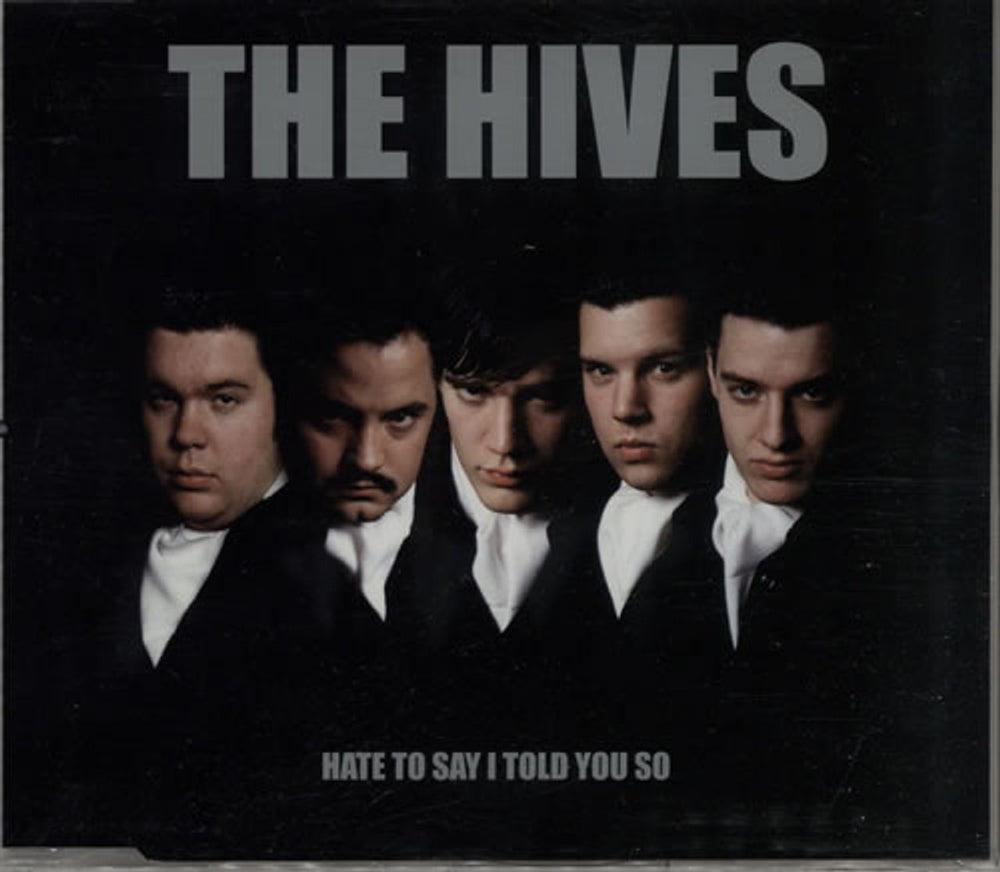 The Hives Hate To Say I Told You So Swedish CD single (CD5 / 5") BHR122