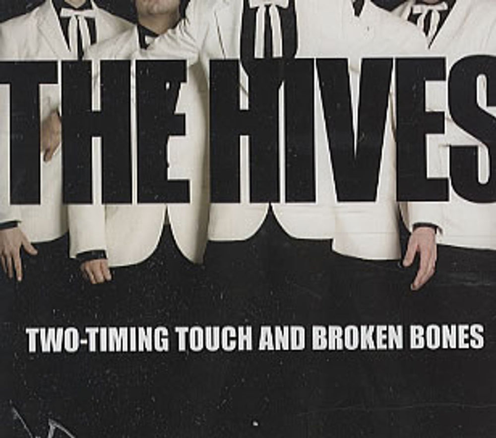 The Hives Two-Timing Touch And Broken Bones UK Promo CD single (CD5 / 5") HIVES3