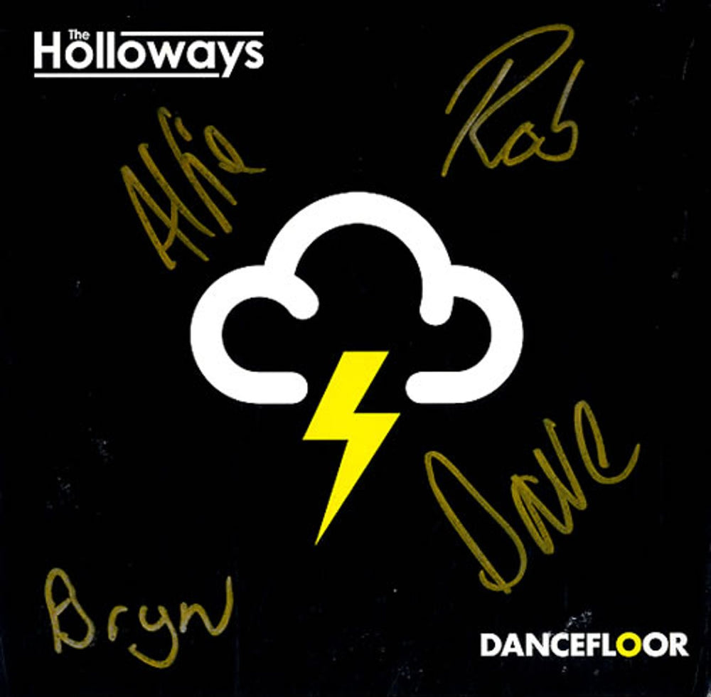 The Holloways Dancefloor - Autographed UK 7" vinyl single (7 inch record / 45) HOLLO3