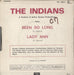 The Indians (60S) Been So Long French 7" vinyl single (7 inch record / 45)