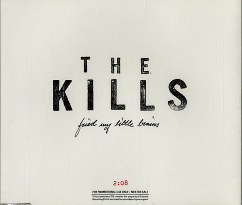 The Kills Fried My Little Brains UK Promo CD single (CD5 / 5") RUG154CDP