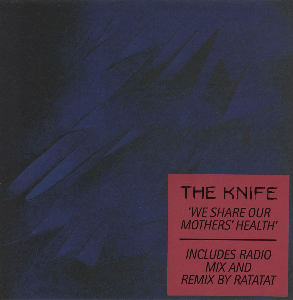 The Knife We Share Our Mothers Health UK 7" vinyl single (7 inch record / 45) BRILS09S