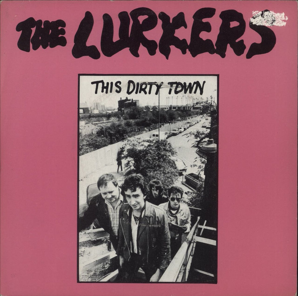 The Lurkers This Dirty Town UK 7" vinyl single (7 inch record / 45) CLAY12