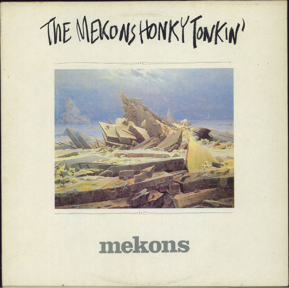 The Mekons The Mekons Honky Tonkin' UK vinyl LP album (LP record) SIN006