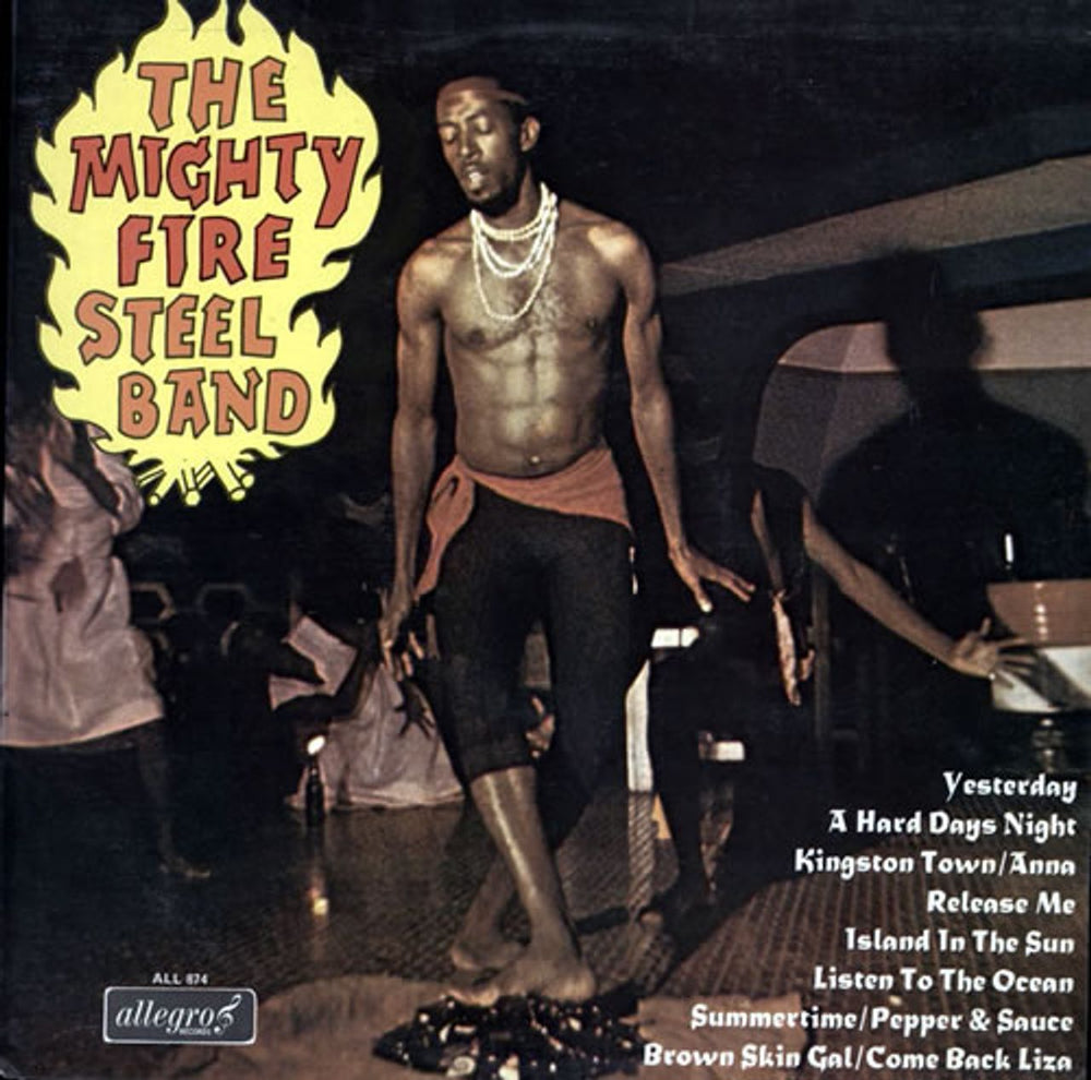 The Mighty Fire Steel Band The Mighty Fire Steel Band UK vinyl LP album (LP record) ALL874