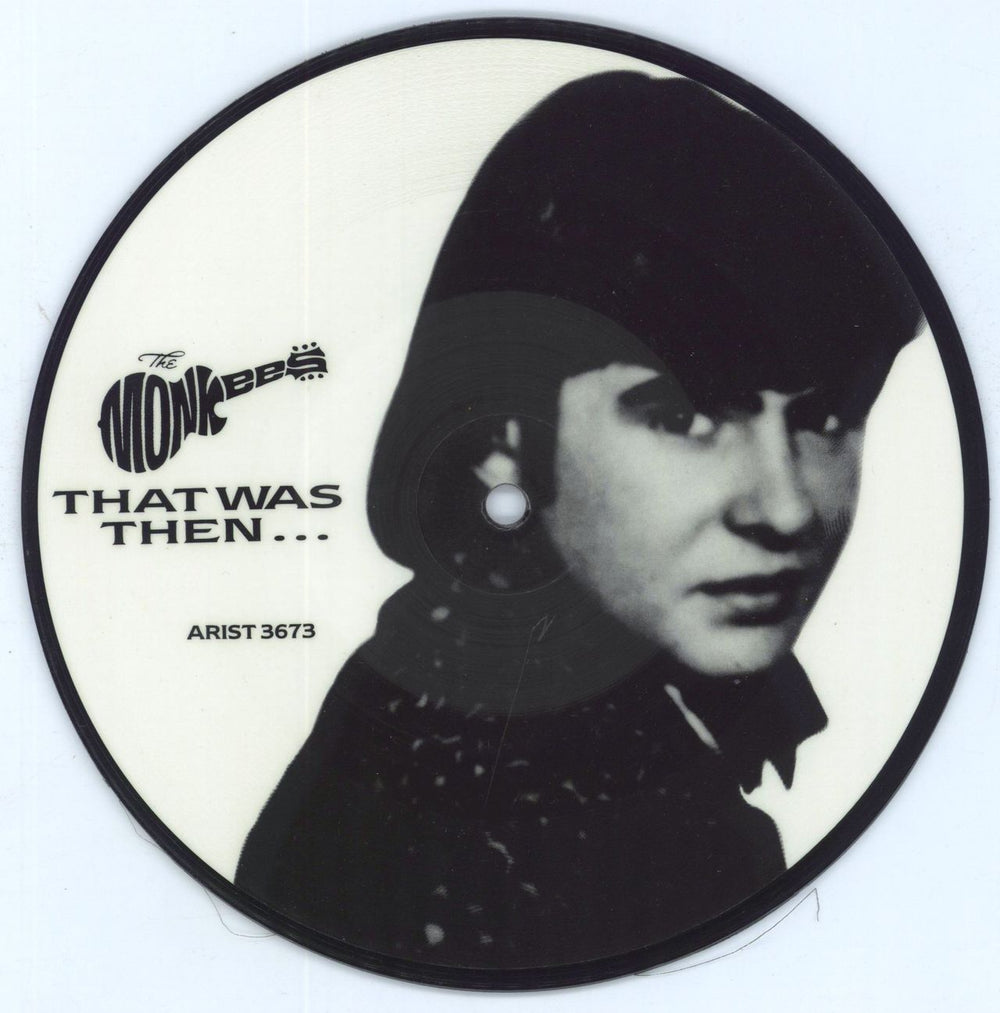 The Monkees That Was Then, This Is Now - Davy UK 7" vinyl picture disc (7 inch picture disc single) ARIST3673