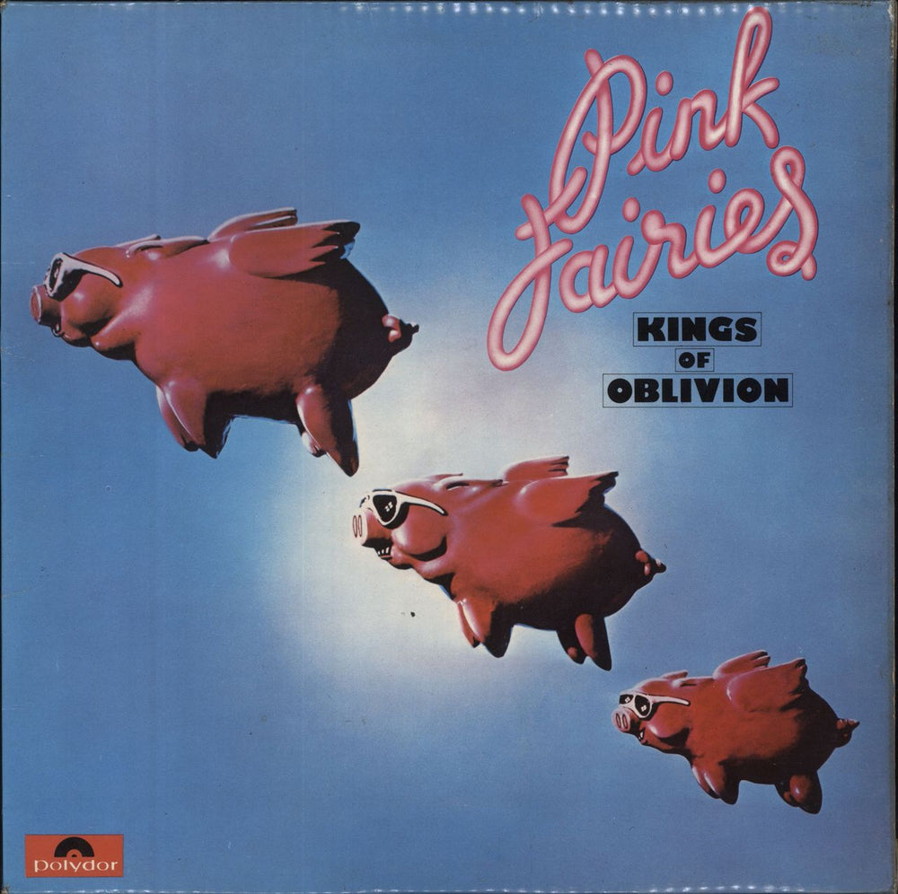 The Pink Fairies Kings Of Oblivion + Poster - EX UK vinyl LP album (LP record) 2383212