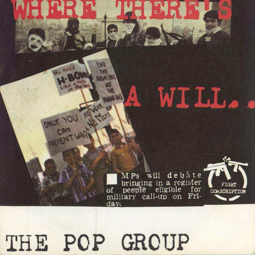 The Pop Group Where There's A Will There's A Way UK 7" vinyl single (7 inch record / 45) RT039