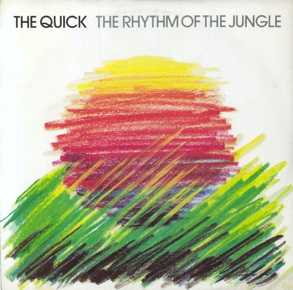 The Quick The Rhythm Of The Jungle UK 7" vinyl single (7 inch record / 45) EPCA2013