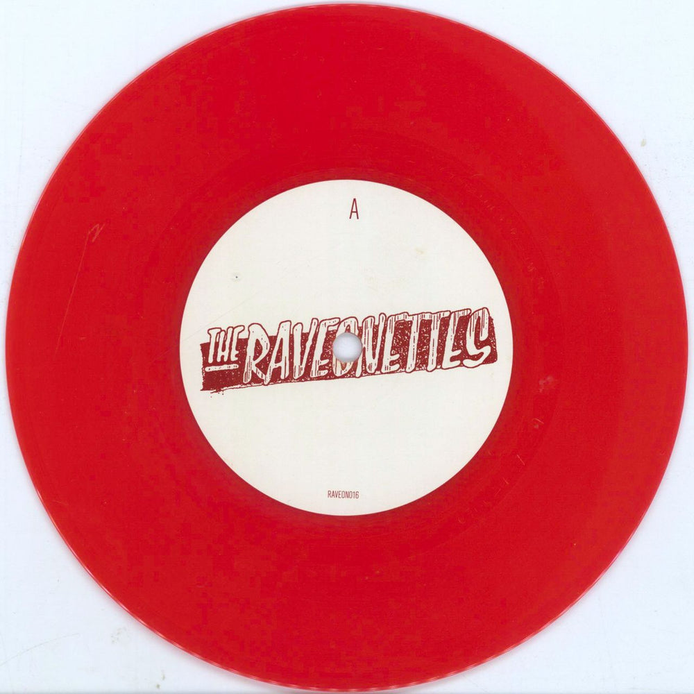 The Raveonettes Love In A Trashcan - Red Vinyl UK 7" vinyl single (7 inch record / 45) VEO07LO328206