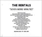 The Rentals Seven More Minutes UK Promo CD-R acetate CD-R ACETATE