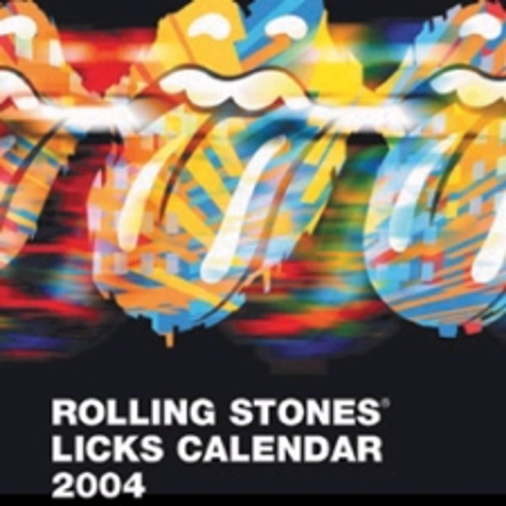 The Rolling Stones Licks Calendar 2004 UK calendar C10024