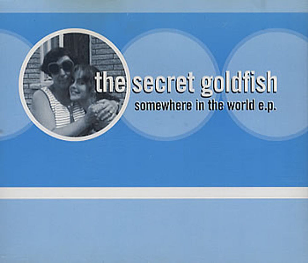 The Secret Goldfish  Somewhere In The World EP UK CD single (CD5 / 5") BENT038CD