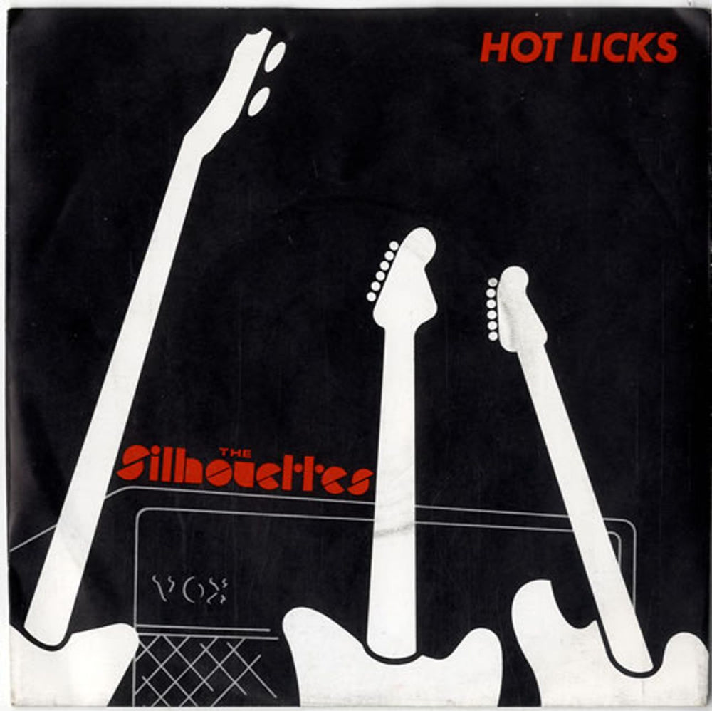 The Silhouettes Hot Licks UK 7" vinyl single (7 inch record / 45) MCA740