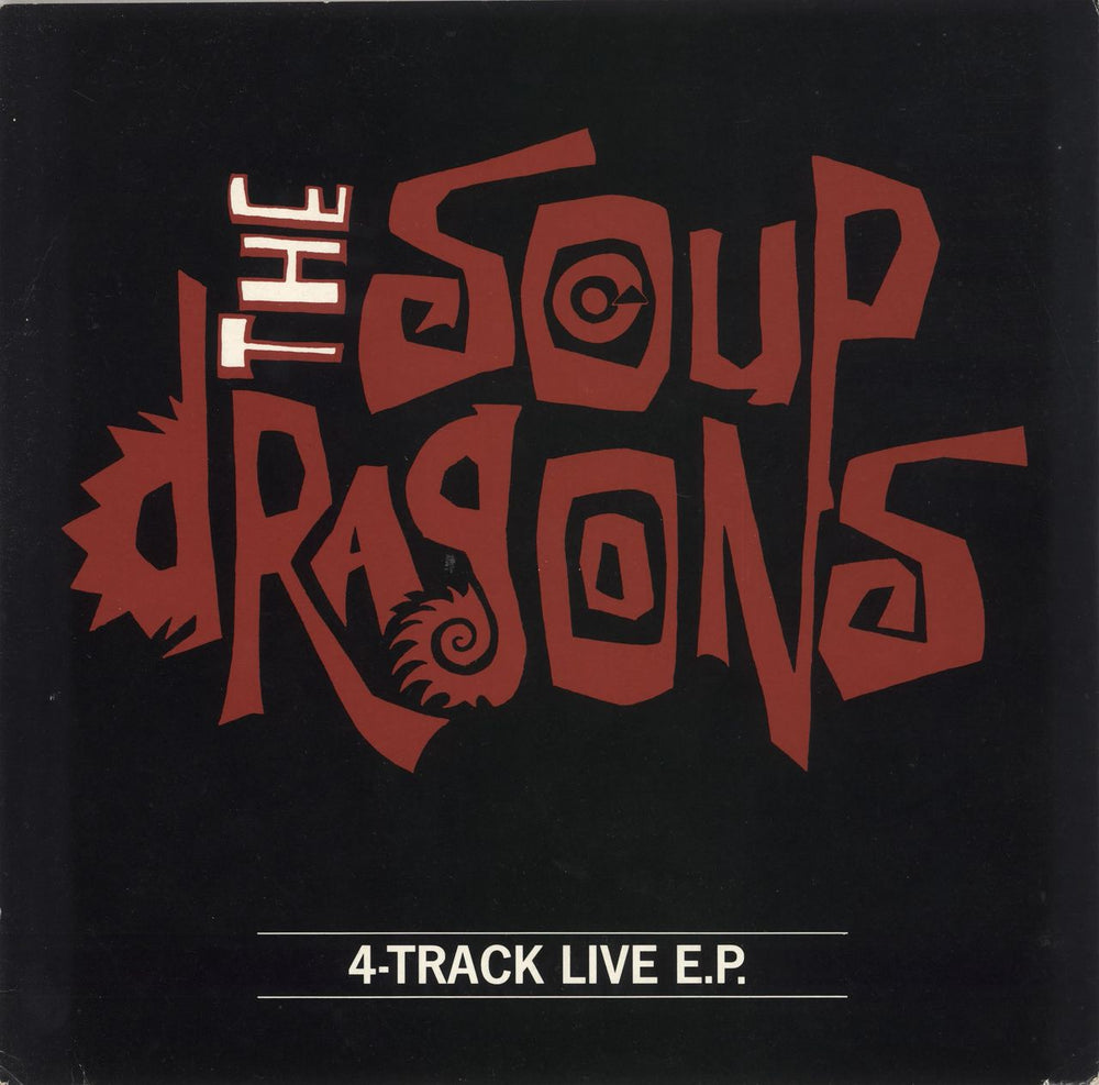 The Soup Dragons 4-Track Live EP UK 10" vinyl single (10 inch record) W7820TE