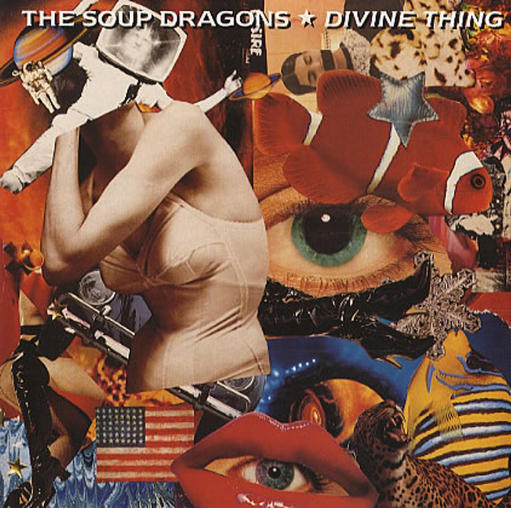 The Soup Dragons Divine Thing UK 7" vinyl single (7 inch record / 45) BLR68