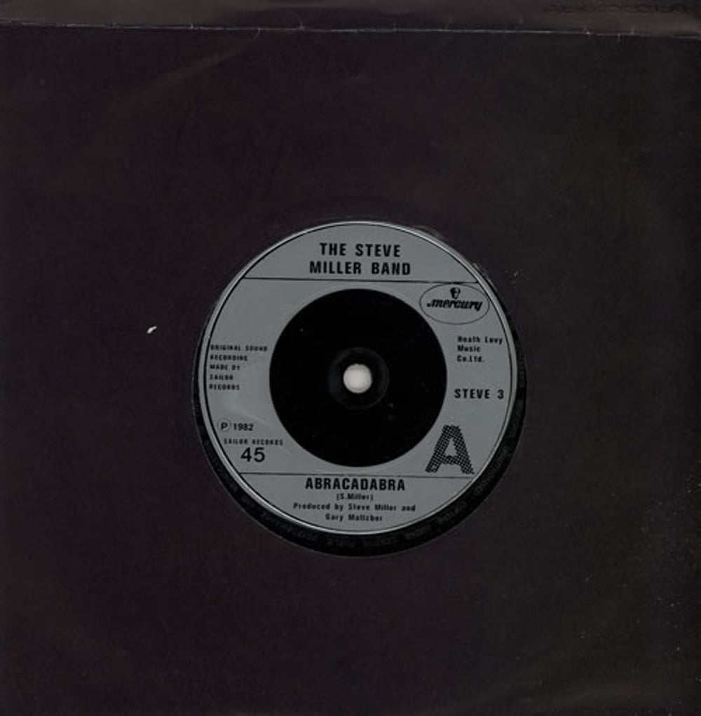 The Steve Miller Band Abracadabra UK 7" vinyl single (7 inch record / 45) STEVE3
