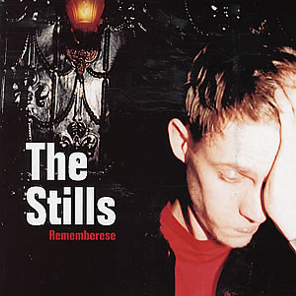 The Stills Rememberese UK 7" vinyl single (7 inch record / 45) 679L026