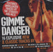 The Stooges Gimme Danger UK Promo CD album (CDLP) UNCUT-2005-06