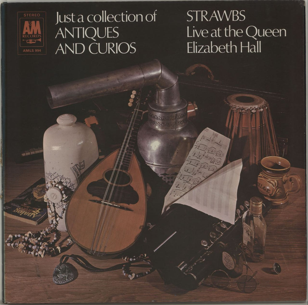 The Strawbs Just A Collection Of Antiques And Curios - 2nd - VG UK vinyl LP album (LP record) AMLS994