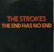 The Strokes The End Has No End UK Promo CD-R acetate CD-R ACETATE