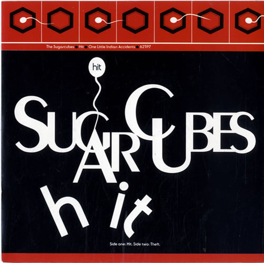 The Sugarcubes Hit UK 7" vinyl single (7 inch record / 45) 62TP7