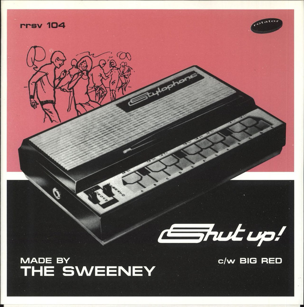 The Sweeney Shut Up! UK 7" vinyl single (7 inch record / 45) RRSV104